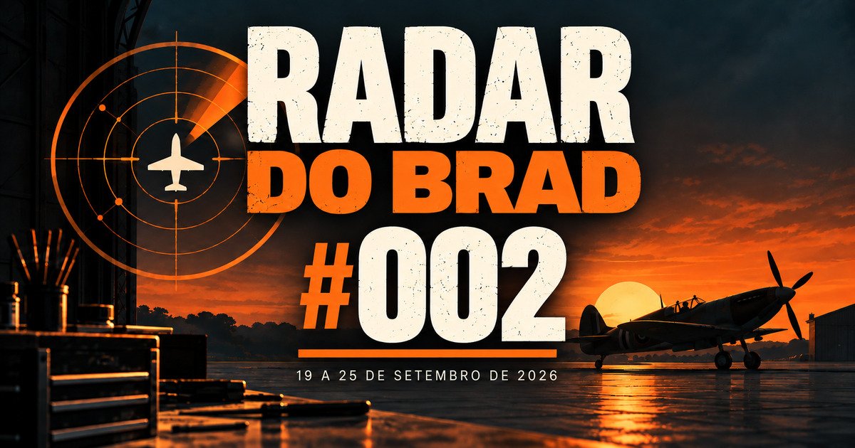 Radar do Brad #002